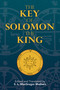 The Key of Solomon the King by S. L. MacGregor Mathers, S. L. MacGregor Mathers, 9780486468815