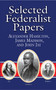 Selected Federalist Papers by Alexander Hamilton, James Madison, John Jay, Bob Blaisdell, 9780486415987