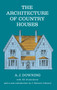 The Architecture of Country Houses by Andrew J. Downing, 9780486220031