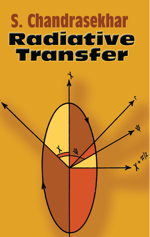 Radiative Transfer by Subrahmanyan Chandrasekhar, 9780486605906