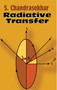 Radiative Transfer by Subrahmanyan Chandrasekhar, 9780486605906