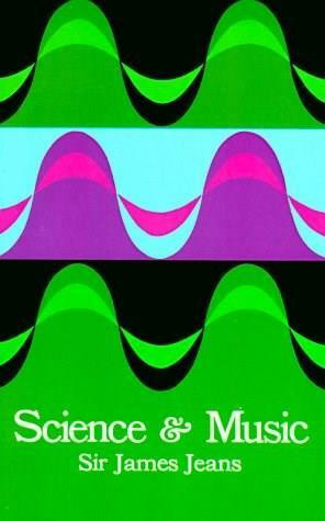 Science and Music by Sir James H. Jeans, 9780486619644