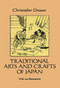 Traditional Arts and Crafts of Japan by Christopher Dresser, 9780486279923