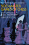 500 Master Games of Chess by Dr. S. Tartakower, J. du Mont, 9780486232089
