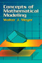 Concepts of Mathematical Modeling by Walter J. Meyer, 9780486435152