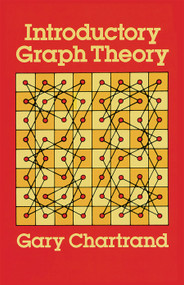 Introductory Graph Theory by Gary Chartrand, 9780486247755