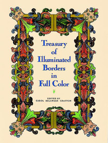 Treasury of Illuminated Borders in Full Color by Carol Belanger Grafton, 9780486256993