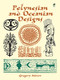 Polynesian and Oceanian Designs by Gregory Mirow, 9780486412276