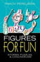 Figures for Fun (Stories, Puzzles and Conundrums) by Yakov Perelman, 9780486795683