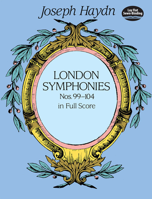 London Symphonies Nos. 99-104 in Full Score by Joseph Haydn, 9780486406978