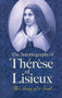 The Autobiography of Thérèse of Lisieux (The Story of a Soul) by Thérèse of Lisieux, 9780486463025