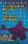 Exactly Solved Models in Statistical Mechanics by Rodney J. Baxter, 9780486462714