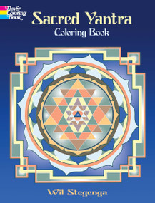 Sacred Yantra Coloring Book by Wil Stegenga, 9780486470818