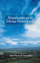 Abandonment to Divine Providence - 9780486464268 by Jean-Pierre de Caussade, 9780486464268