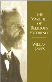 The Varieties of Religious Experience - 9780486421643 by William James, 9780486421643