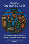 On Divers Arts by Theophilus, John G. Hawthorne, C. S. Smith, 9780486237848