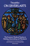 On Divers Arts by Theophilus, John G. Hawthorne, C. S. Smith, 9780486237848