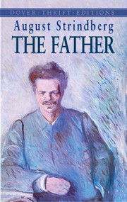 The Father - 9780486432175 by August Strindberg, 9780486432175