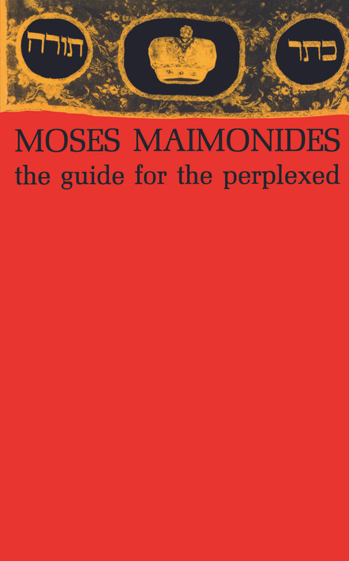 The Guide for the Perplexed by Moses Maimonides, 9780486203515