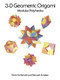 3-D Geometric Origami by Rona Gurkewitz, Bennett Arnstein, 9780486288635