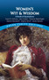 Women's Wit and Wisdom (A Book of Quotations) by Susan L. Rattiner, 9780486411231