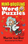 Mind-Boggling Word Puzzles by Martin Gardner, V.G. Myers, 9780486474960