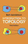 Introduction to Topology (Third Edition) by Bert Mendelson, 9780486663524