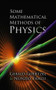 Some Mathematical Methods of Physics by Gerald Goertzel, Nunzio Tralli, 9780486780634