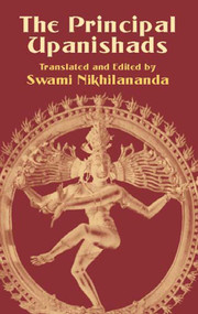 The Principal Upanishads by Swami Nikhilananda, 9780486427171