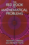 The Red Book of Mathematical Problems by Kenneth S. Williams, Kenneth Hardy, 9780486694153