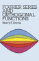 Fourier Series and Orthogonal Functions by Harry F. Davis, 9780486659732