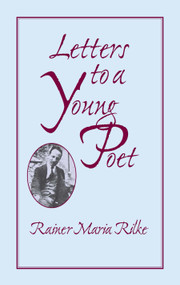 Letters to a Young Poet - 9780486422459 by Rainer Maria Rilke, 9780486422459