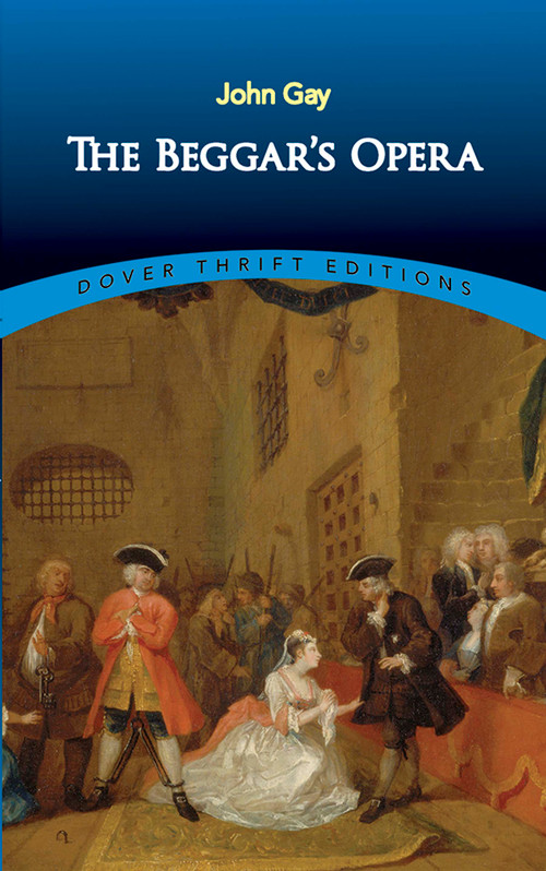 The Beggar's Opera - 9780486408880 by John Gay, 9780486408880