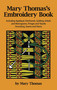 Mary Thomas's Embroidery Book by Mary Thomas, 9780486245300