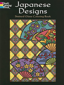 Japanese Designs Stained Glass Coloring Book by Marty Noble, 9780486451756
