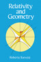 Relativity and Geometry by Roberto Torretti, 9780486690469