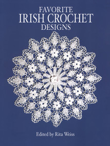 Favorite Irish Crochet Designs by Rita Weiss, 9780486249629