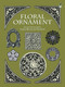 Floral Ornament by Carol Belanger Grafton, 9780486298429