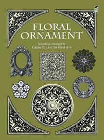 Floral Ornament by Carol Belanger Grafton, 9780486298429