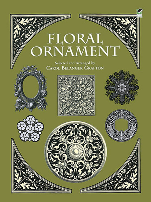 Floral Ornament by Carol Belanger Grafton, 9780486298429