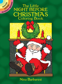 The Little Night Before Christmas Coloring Book by Nina Barbaresi, 9780486257372