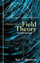 Introduction to Field Theory: Second Edition by Iain T. Adamson, 9780486462660