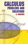 Calculus (Problems and Solutions) by A. Ginzburg, 9780486432779