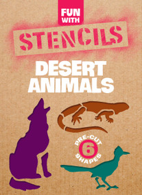Fun with Stencils: Desert Animals by Paul E. Kennedy, 9780486293240