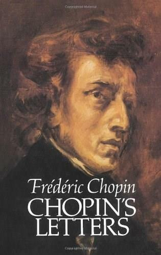 Chopin's Letters by Frederic Chopin, E. L. Voynich, 9780486255644