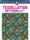 Creative Haven Tessellation Patterns Coloring Book by John Wik, 9780486491653