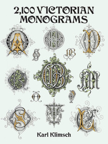 2,100 Victorian Monograms by Karl Klimsch, 9780486283012