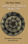 American Indian Basketry by Otis Tufton Mason, 9780486257778