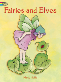 Fairies and Elves Coloring Book by Marty Noble, 9780486400501