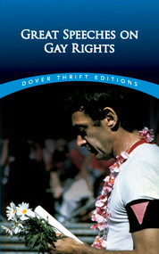 Great Speeches on Gay Rights by James Daley, 9780486475127